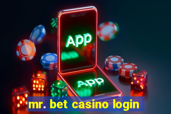 mr. bet casino login