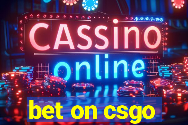 bet on csgo