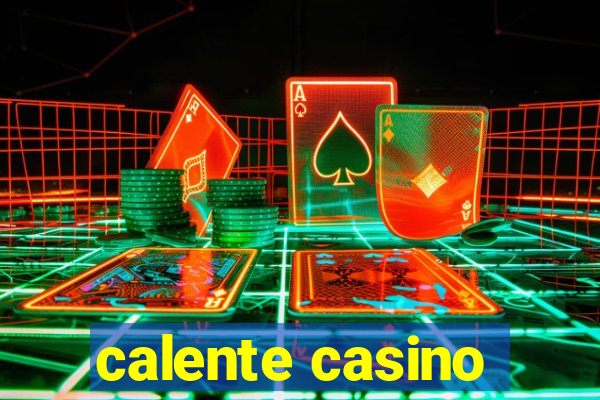 calente casino