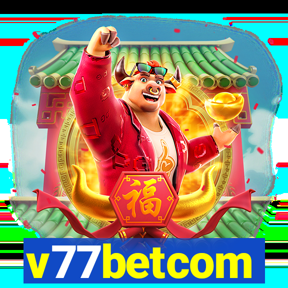 v77betcom