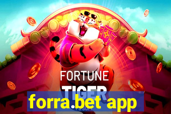 forra.bet app