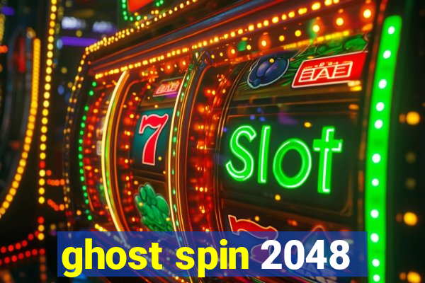 ghost spin 2048