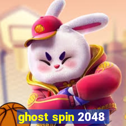 ghost spin 2048