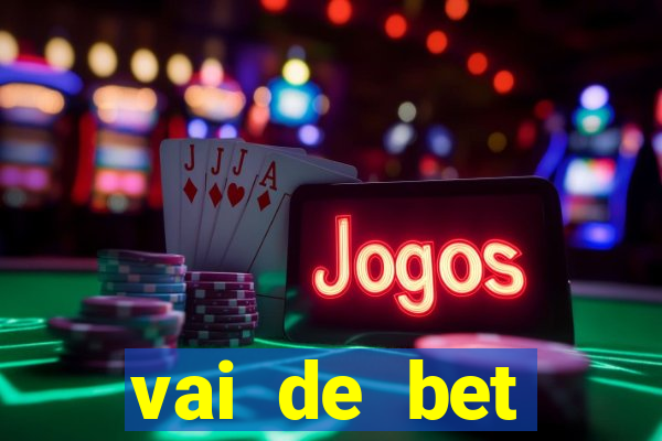 vai de bet gusttavo lima app