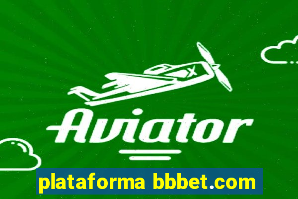 plataforma bbbet.com