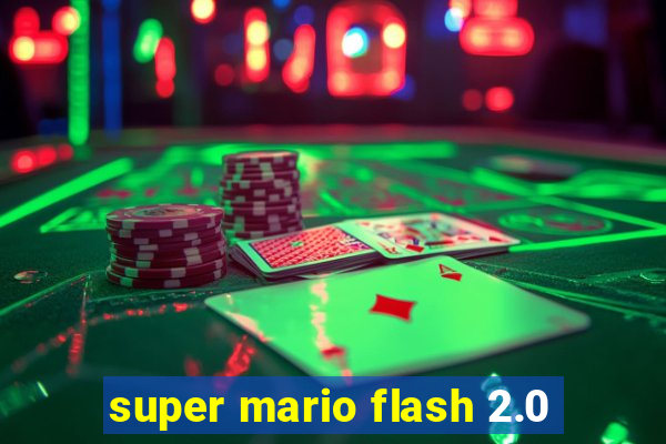 super mario flash 2.0