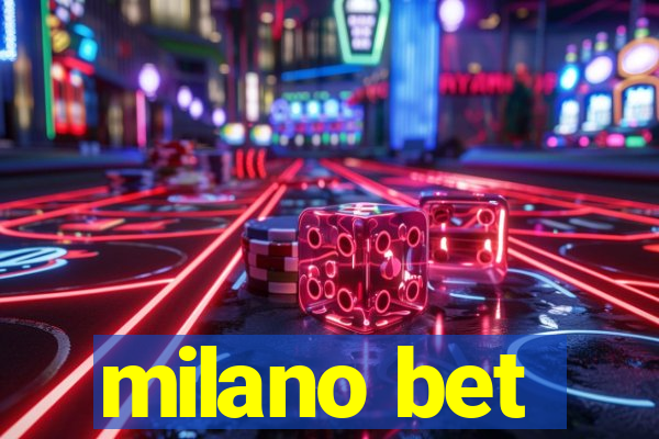 milano bet