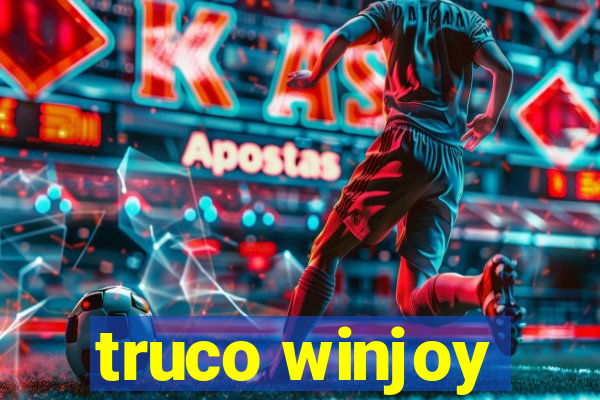 truco winjoy