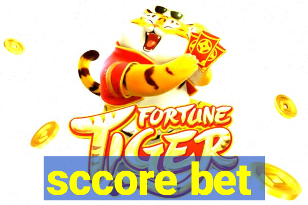 sccore bet