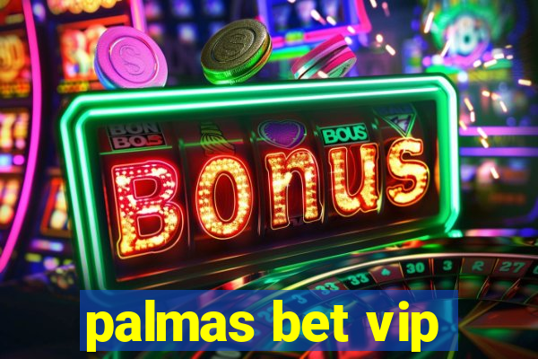 palmas bet vip