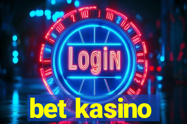 bet kasino