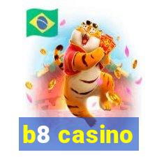 b8 casino