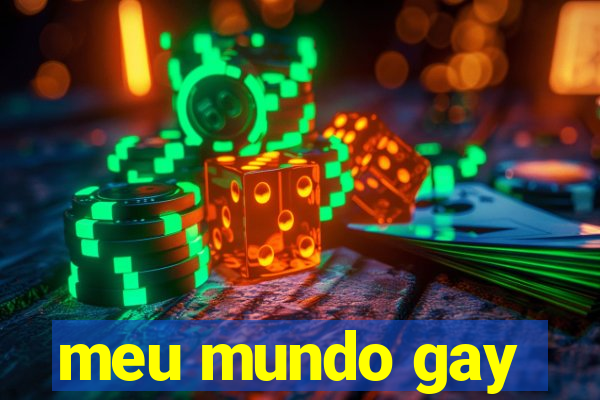 meu mundo gay