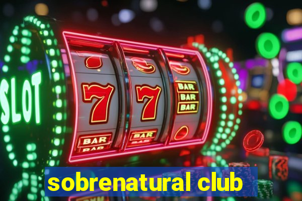 sobrenatural club