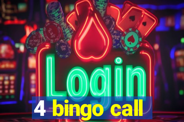 4 bingo call