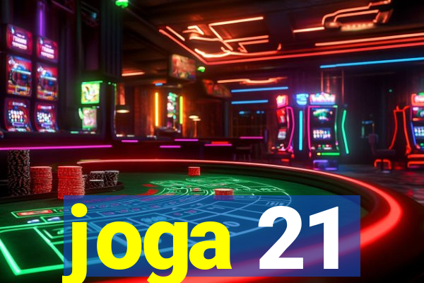 joga 21