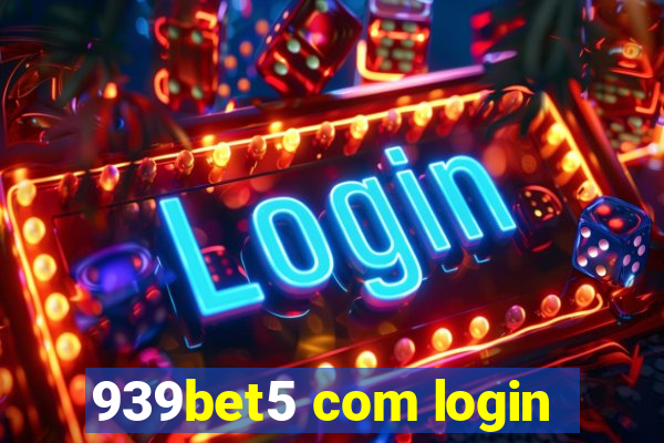 939bet5 com login