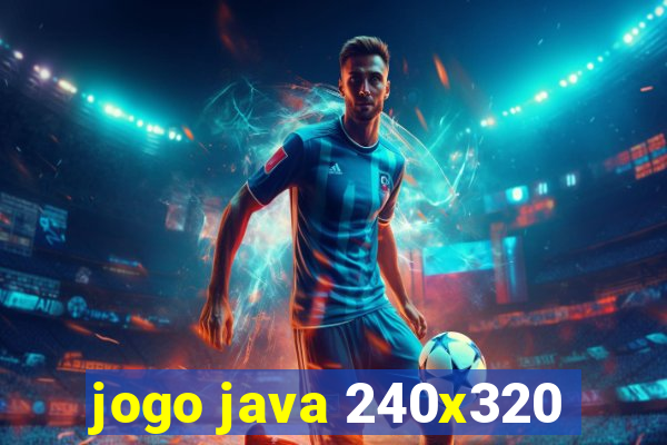 jogo java 240x320