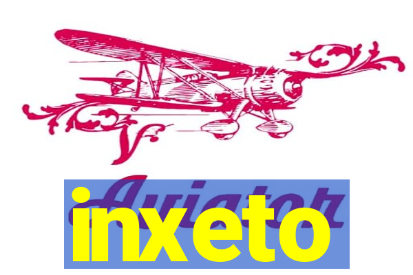 inxeto