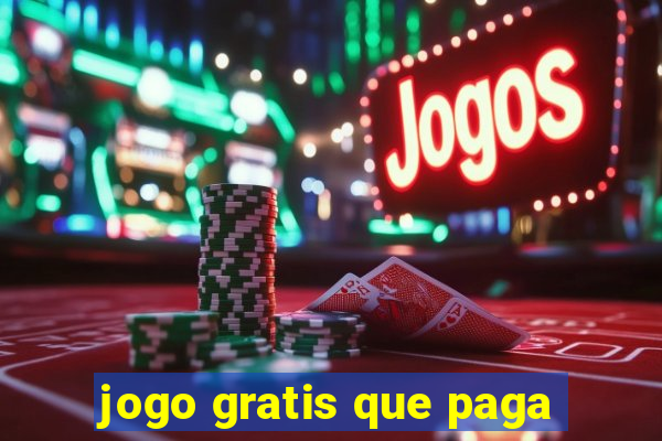 jogo gratis que paga