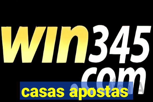 casas apostas