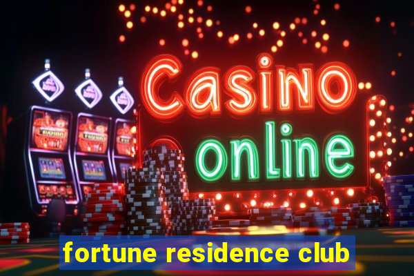 fortune residence club