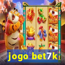 jogo bet7k