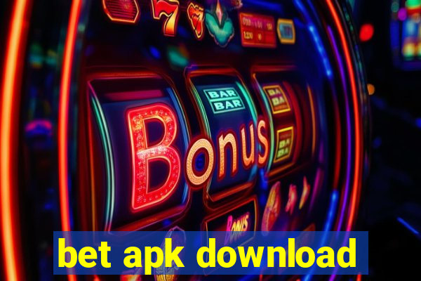 bet apk download