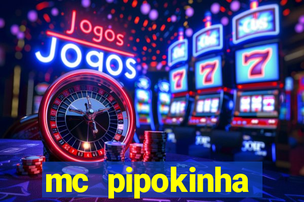 mc pipokinha privacy videos