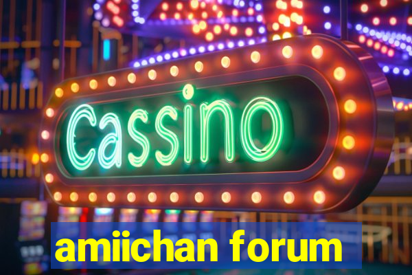 amiichan forum