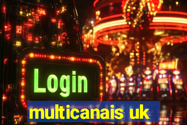 multicanais uk