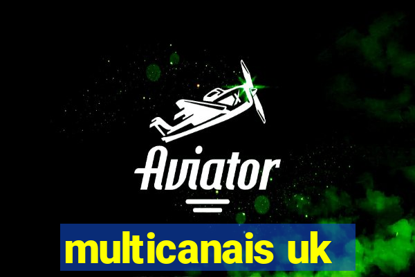 multicanais uk