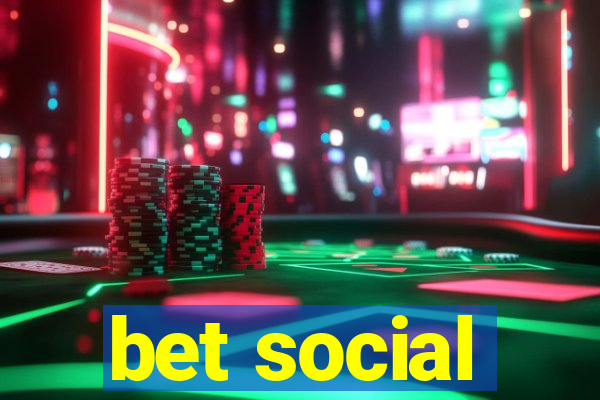 bet social