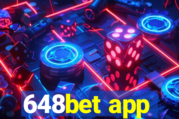 648bet app