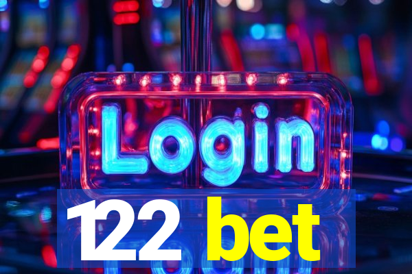 122 bet