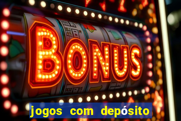 jogos com depósito de 50 centavos