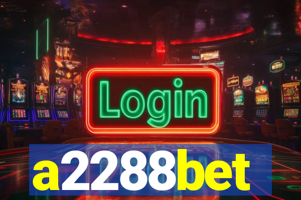 a2288bet