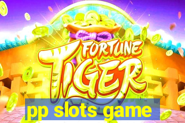 pp slots game