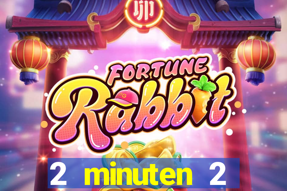 2 minuten 2 millionen casino