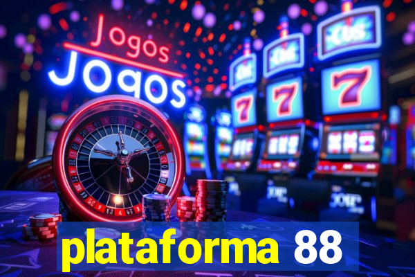 plataforma 88