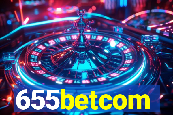 655betcom