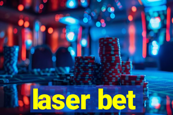 laser bet