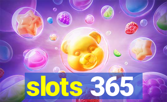 slots 365