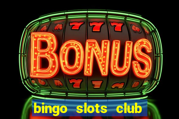 bingo slots club paga mesmo