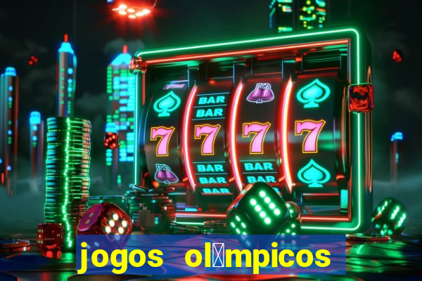 jogos ol铆mpicos de futebol