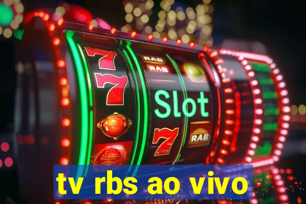 tv rbs ao vivo