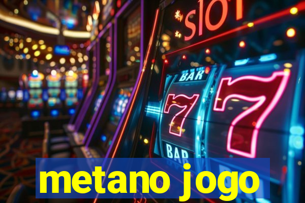 metano jogo