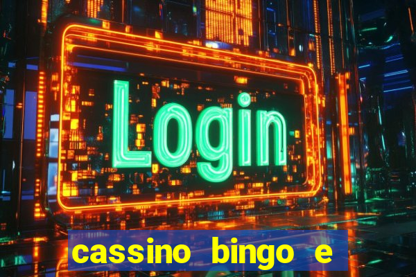 cassino bingo e jogo do bicho