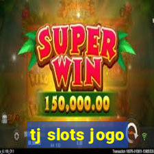 tj slots jogo