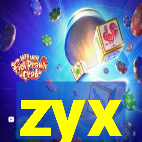 zyx